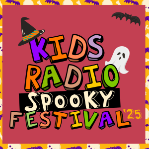 Kids Radio Spooky Festival "Hello Halloween"
